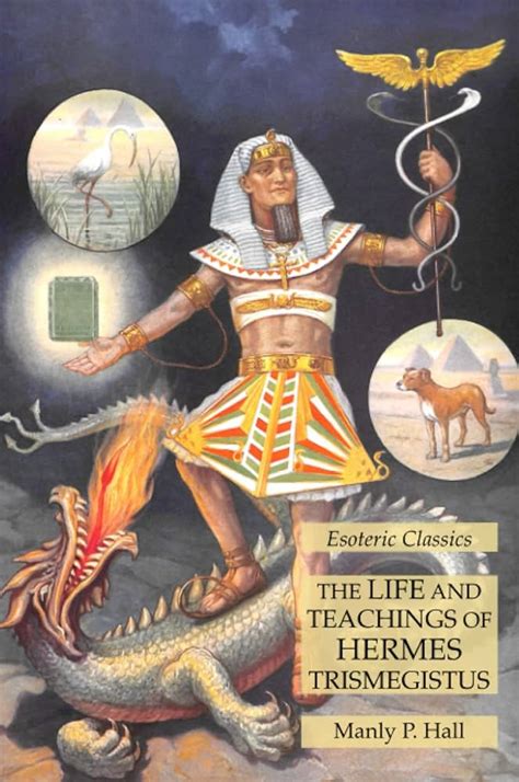 the golden treatise of hermes trismegistus|The Life and Teachings of Thoth Hermes Trismegistus.